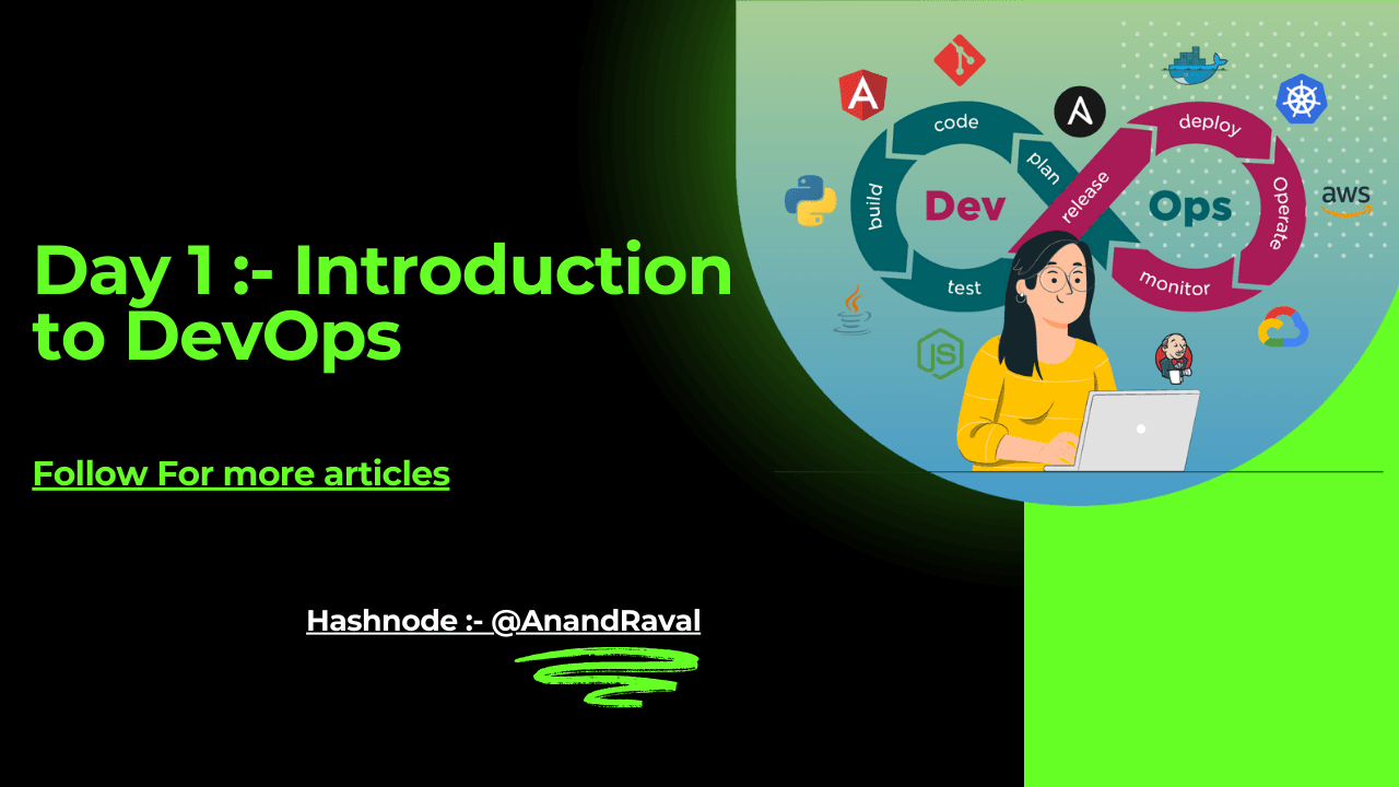 Day 1 :- Introduction to DevOps
