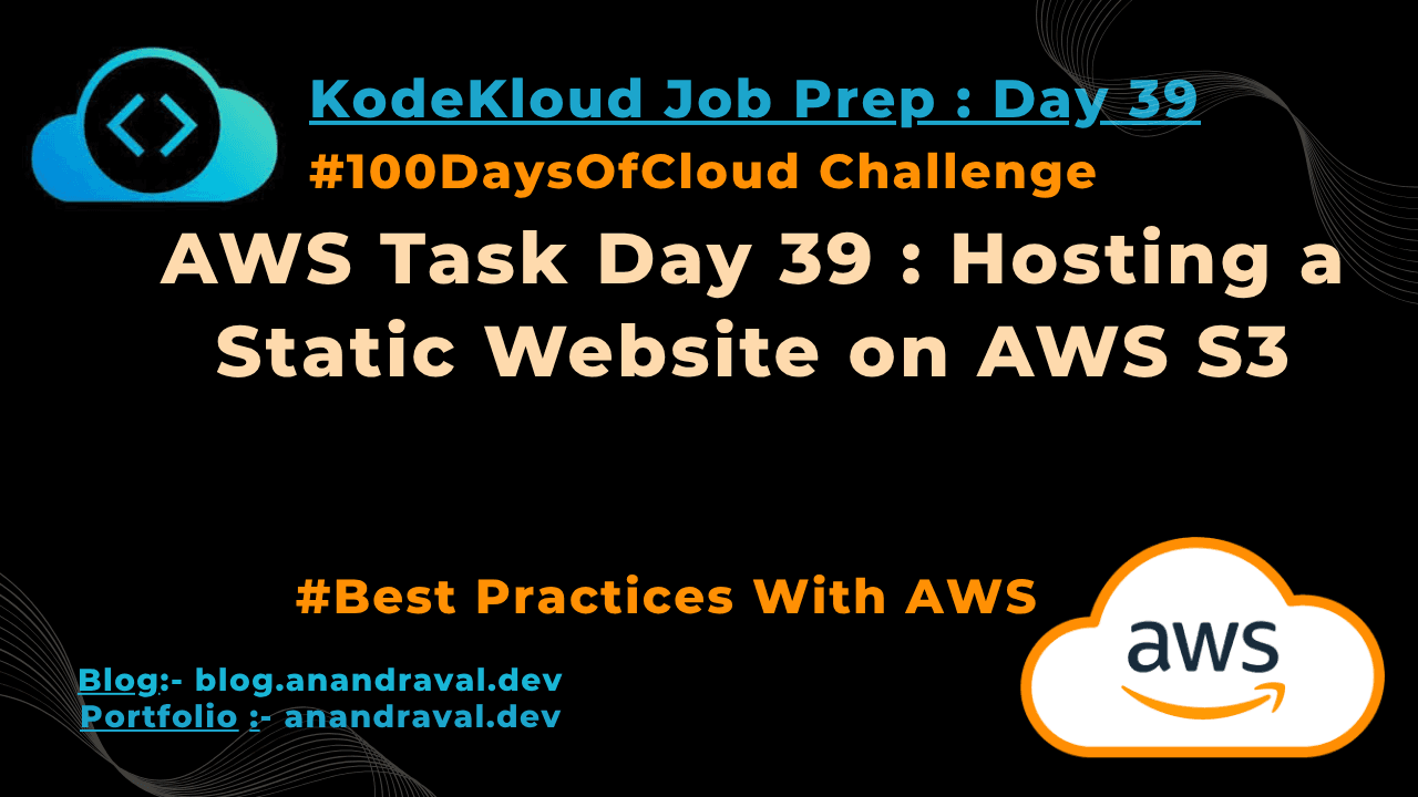AWS Day 39: Hosting a Static Website on AWS S3