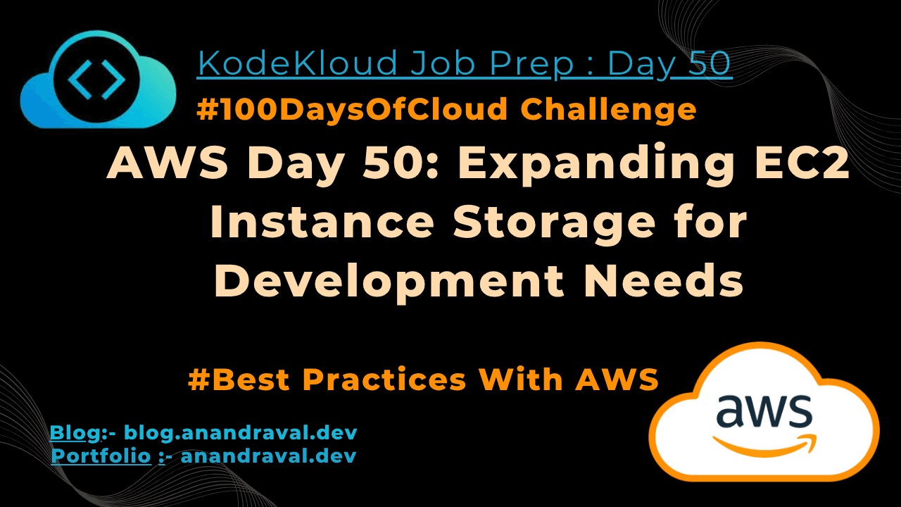 Day 50: Expanding EC2 Instance Storage for Development Needs